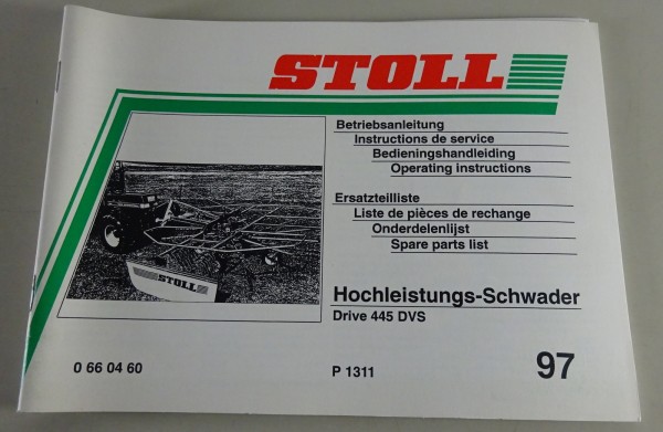 Teilekatalog / Betriebsanleitung Stoll Hochleistungs-Schwader Drive 445 DVS 1997