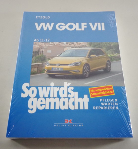 Reparaturanleitung So wird's gemacht VW Golf VII / 7 ab 11/2012