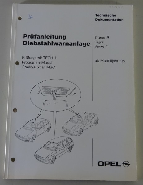 Werkstatthandbuch Prüfanleitung Opel Corsa-B / Tigra Diebstahlwarnanlage ab 1995