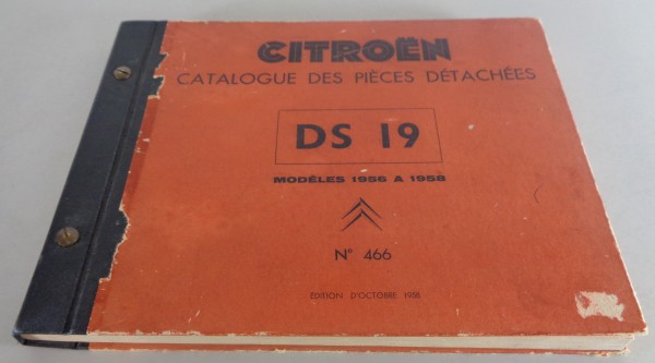 Catalogue des Pièces Détachées Citroen DS 19 1956 - 1958