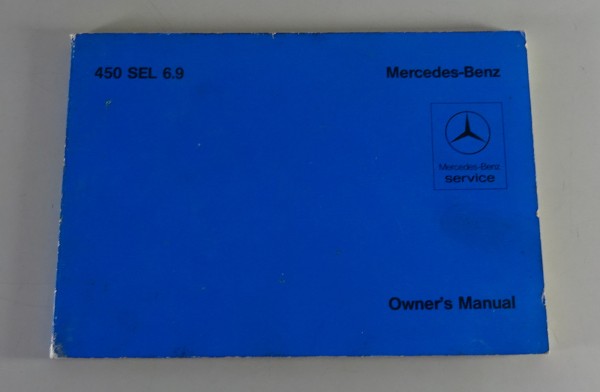 Owner's Manual / Handbook Mercedes-Benz S-Klasse W116 450 SEL 6.9 from 10/1978