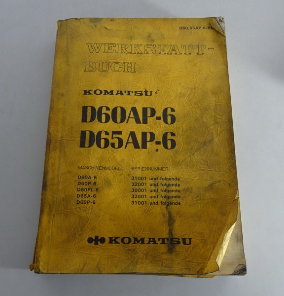 Werkstatthandbuch / Reparaturhandbuch Komatsu Bulldozer D60AP-6 / D65AP-6