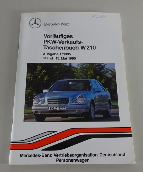 Vorläufiges Verkaufstaschenbuch Mercedes-Benz E-Klasse W210 Stand 05/1995