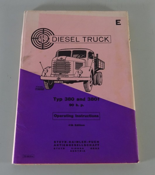 Operating Instructions Steyr 380 + 380 F Diesel LKW 90 HP from 05/1954