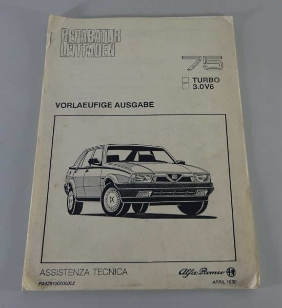 Werkstatthandbuch Technische Daten Alfa Romeo 75 turbo + 3.0 V6 Stand 04/1990
