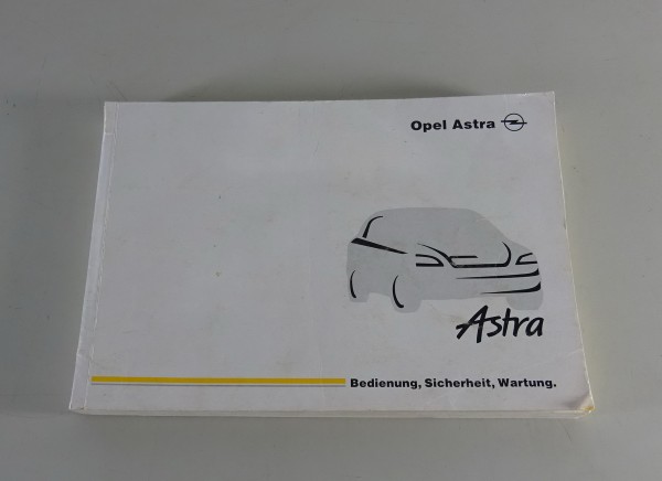 Betriebsanleitung Opel Astra G Stand 08/2001