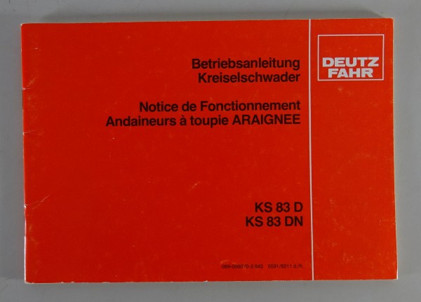 Betriebsanleitung Deutz Fahr Kreiselmähwerk KS 83 / KS 83 DN