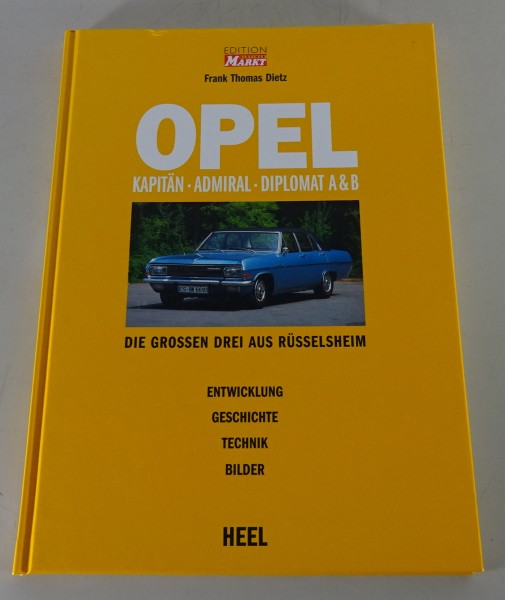 Bildband Opel Kapitän / Admiral / Diplomat A + B inkl. 5,4 l V8 1937 - 1977 Heel