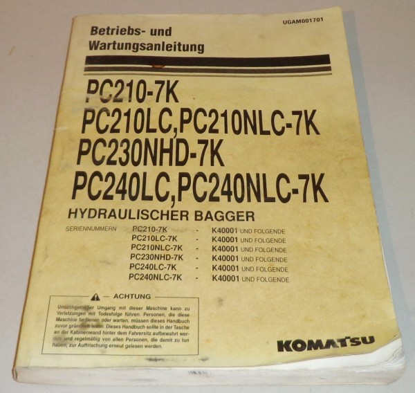 Betriebsanleitung / Handbuch Wartung Komatsu PC 210 230 240 Stand 2002