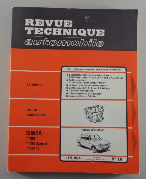 Reparaturanleitung Revue Technique Simca 1100 ... / Evolution Peugeot 01/1974