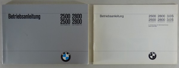 Betriebsanleitung / Handbuch BMW E3 2500 / 2800 / 3.0 S mit Automatik von 8/1970