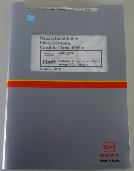 Werkstatthandbuch Seat Ibiza/Cordoba/Vario Einspritz- + Zündanlage AQX AYP ab 99