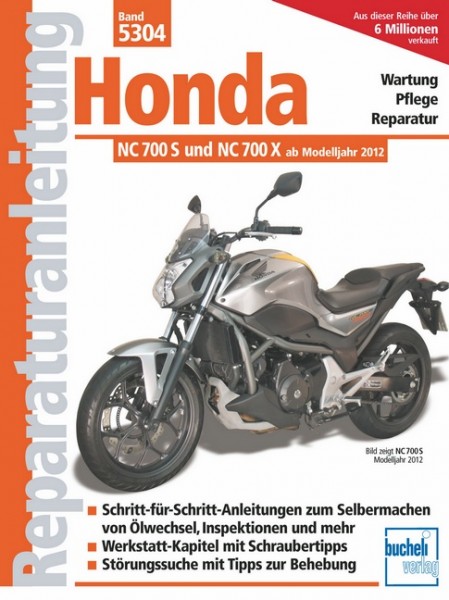 Honda NC 700 S und NC 700 X (ab Modelljahr 2012)