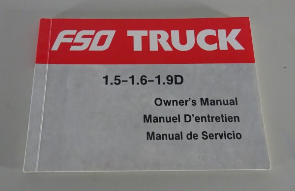 Owner´s Manual / Handbook FSO Pick-Up Truck 1.5 / 1.6 / 1.9D from 1992