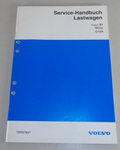 Werkstatthandbuch Volvo LKW Motor D16A von 1994