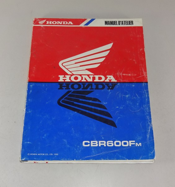 Werkstatthandbuch / Manuel d'atelier Honda CBR 600 FM Stand 1990