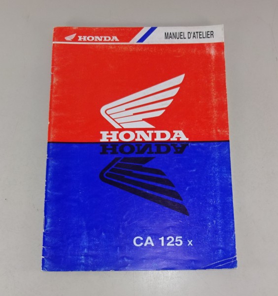 Nachtrag für Werkstatthandbuch / Manuel d'atelier Honda CA 125 x