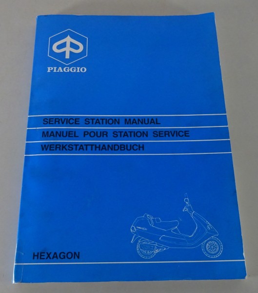 Werkstatthandbuch Piaggio Motorroller Hexagon 125 cc / 150 cc Stand 07/1994