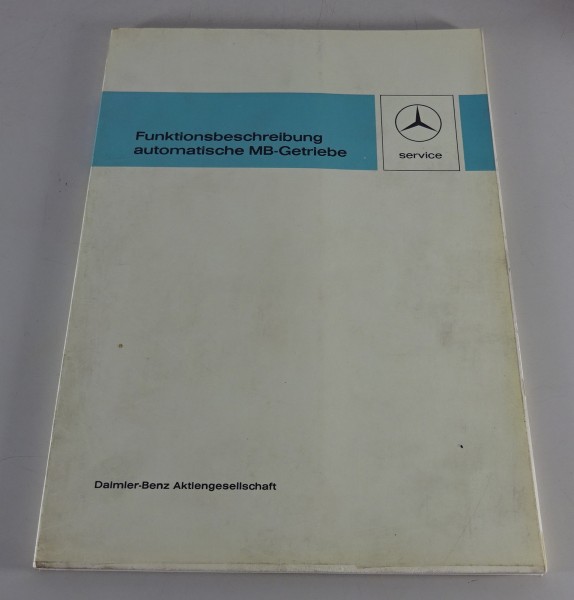 Werkstatthandbuch Funktionsbeschreibung Mercedes MB-Getriebe R107 SL / C107 SLC