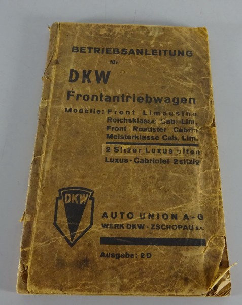 Betriebsanleitung DKW F7 600 + 700 ccm Reichsklasse Meisteklasse von 03/1935