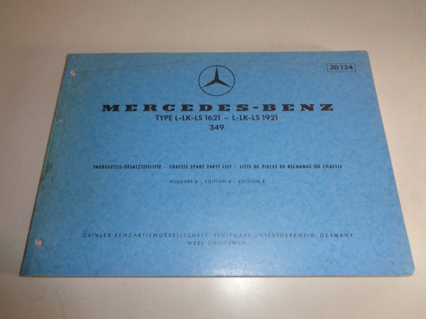 Teilekatalog Mercedes-Benz LKW Typ L / LK / LS 1621 / 1921 (349) Stand 06/1972