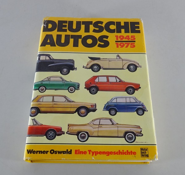 Bildband Deutsche Autos 1945 - 1975 VW Audi Mercedes Porsche BMW Opel Ford usw.