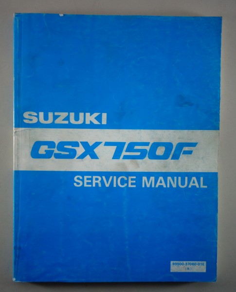 Workshop Manual / Werkstatthandbuch Suzuki GSX 750 F from 10/1988