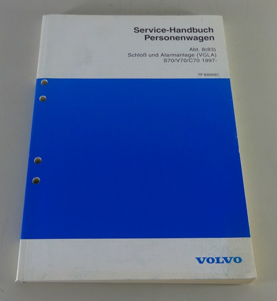 Werkstatthandbuch Funktion Volvo S70 / V70 / C70 Schloß und Alarmanlage 1997