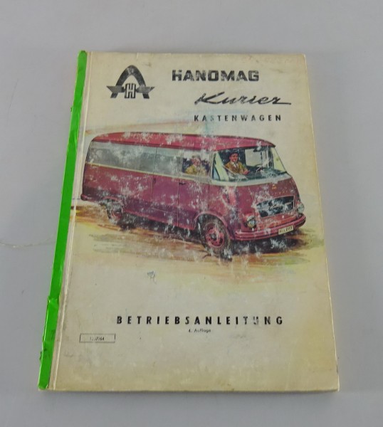 Betriebsanleitung / Handbuch Hanomag Kurier Kastenwagen von 1964