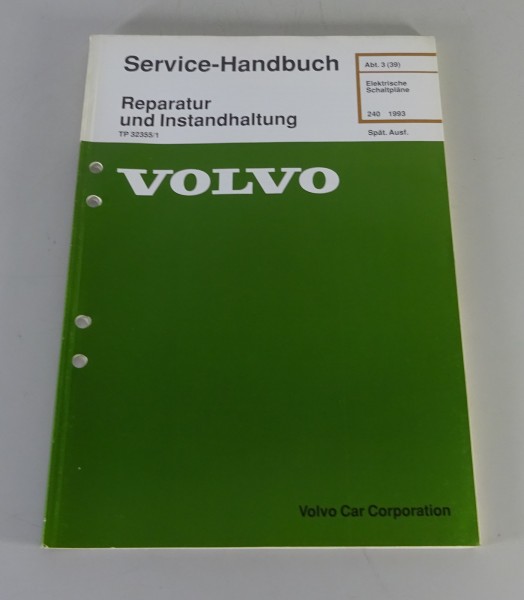 Werkstatthandbuch Elektrik / Elektrische Schaltpläne Volvo 240 Baujahr 1993