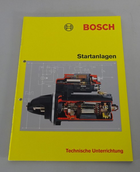 Technisches Handbuch Unterrichtung Bosch Startanlagen von 03/1992