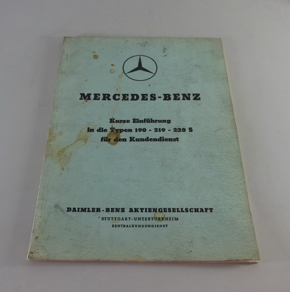 Werkstatthandbuch Mercedes Benz W121 W105 W128 Ponton Einführung Kundendienst