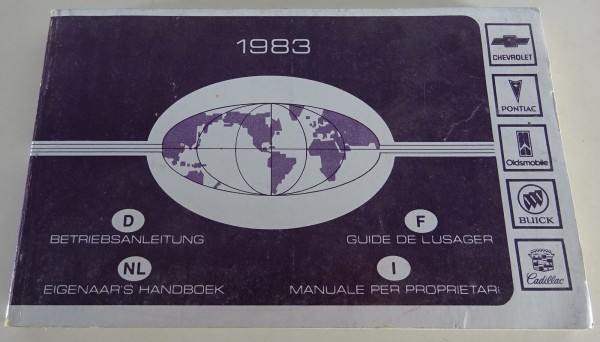 Betriebsanleitung Chevrolet / Pontiac / Oldsmobile / Buick / Cadillac Stand 1983