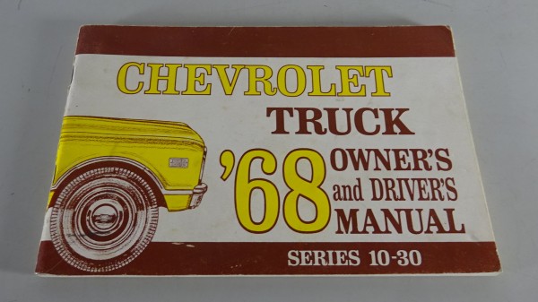 Owner´s Manual Chevrolet Pickup Truck C- / K-Serie 10 / 20 / 30 Stand 1968