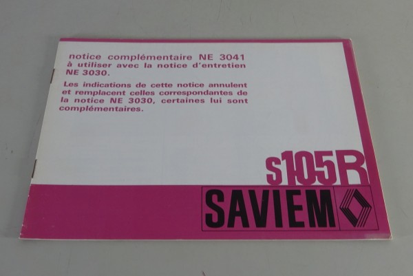 Betriebsanleitung / Handbuch Renault Notice complémentaire S 105 R v. 04/1978