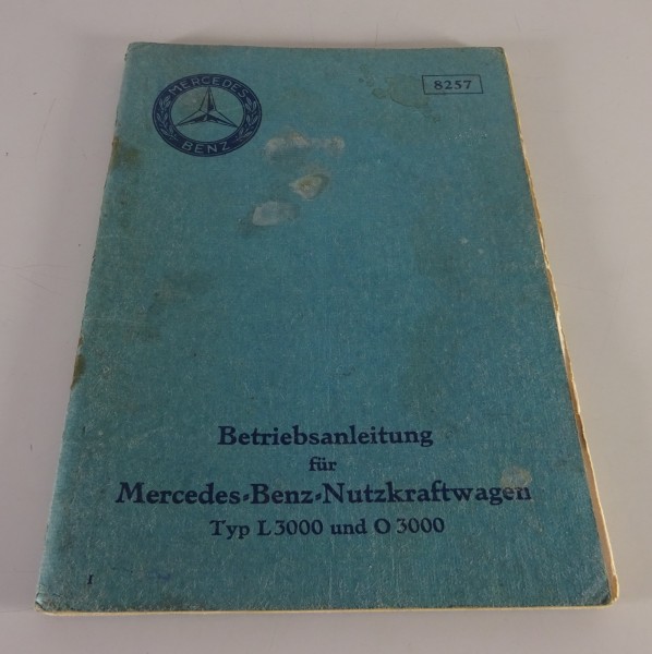 Betriebsanleitung / Handbuch Mercedes-Benz LKW L 3000 / Bus O 3000 Stand 04/1931