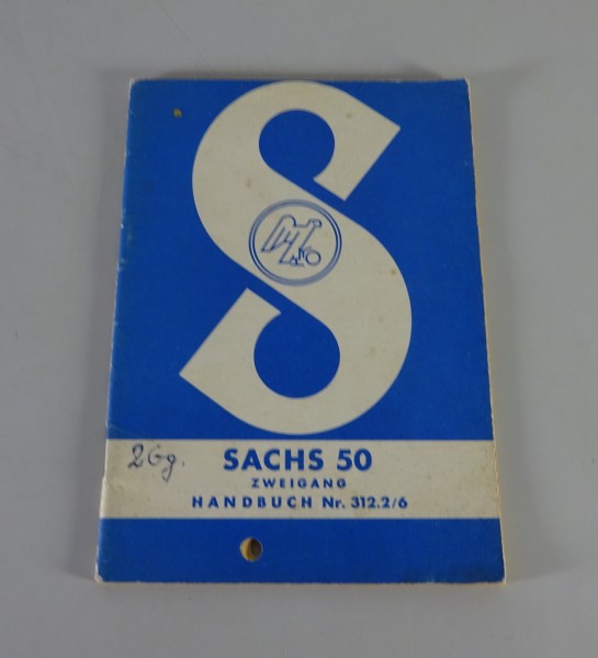 Betriebsanleitung Sachs Motor 50 mit Zweigang-Getriebe Stand 1959