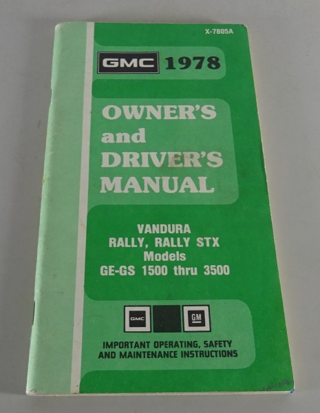 Owner´s Manual / Handbook GMC Vandura / Gaucho / Rally Wagon / Rally STX '1978