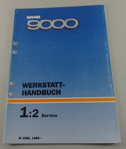 Werkstatthandbuch Saab 9000 Service Modelljahr 1985 & ab 1986