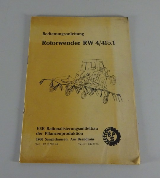 Betriebsanleitung / Handbuch Rotorwender RW 4/415.1 Stand 1980