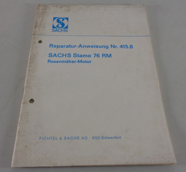 Reparaturanleitung Sachs Motor Stamo 76 RM Rasenmäher - Motor Stand 11/1966