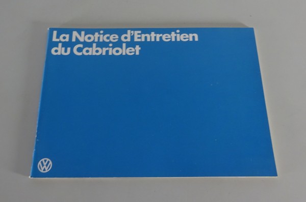 Notice d'entretien VW Coccinelle 1303 Cabriolet 1600cc / 50PS Édition 08/1979