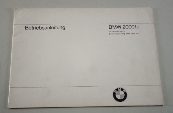 Betriebsanleitung Ergänzung für BMW 2000 tii von 4/1970