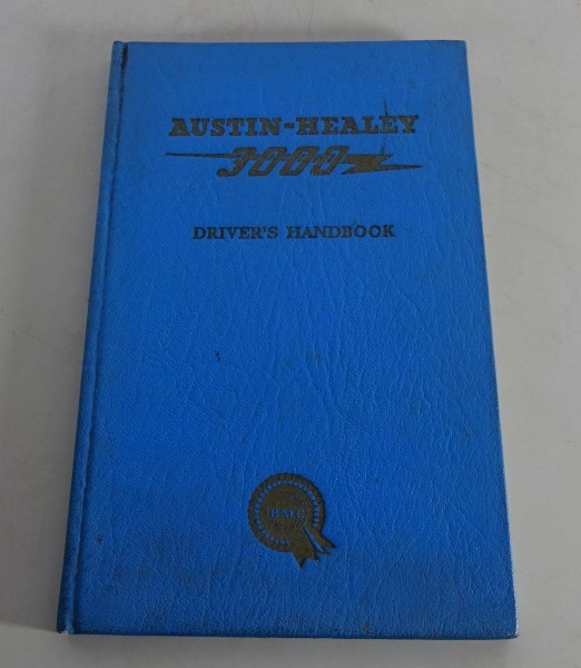 Betriebsanleitung / Owners Manual Austin-Healey 3000 Series BN7 + BT7