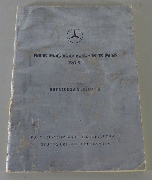 Betriebsanleitung / Handbuch Mercedes Benz 190 SL Roadster R 121 Ausgabe G 1961