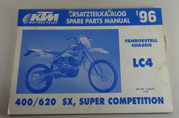 Teilekatalog KTM LC4 400 / 620 SX, Super Competition Baujahr 1996 Fahrgestell