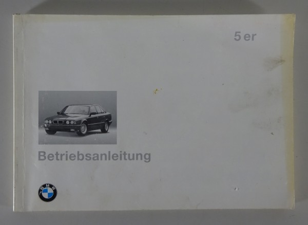 Betriebsanleitung BMW 5er E34 518i 520i 525i 530i 540i 525td 525tds von 4/1994