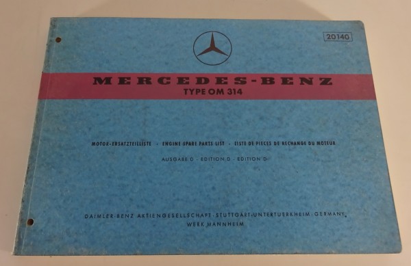 Teilekatalog / Parts Catalog Mercedes-Benz Dieselmotor OM 314 von 1/1971 (20140)