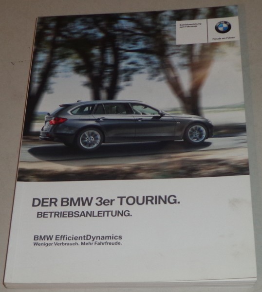 Betriebsanleitung BMW 3er Touring F31 316d-335i xDrive Stand 06/2014