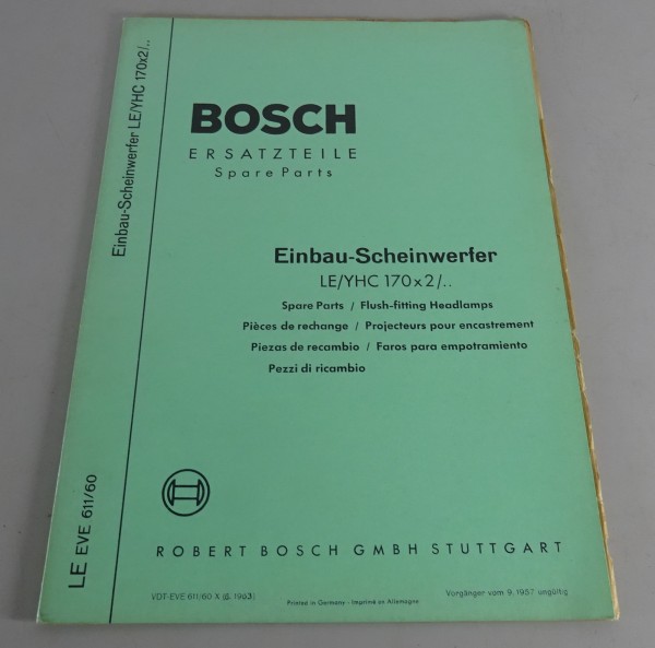 Teilekatalog Bosch Einbau-Scheinwerfer LE/YHC 170x2/.. Stand 06/1963